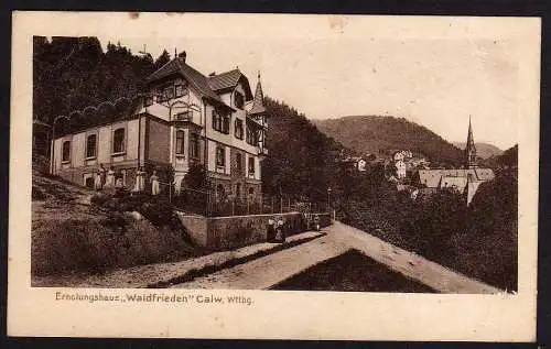 39995 AK Calw Württbg. Erholungshaus Waldfrieden 1925