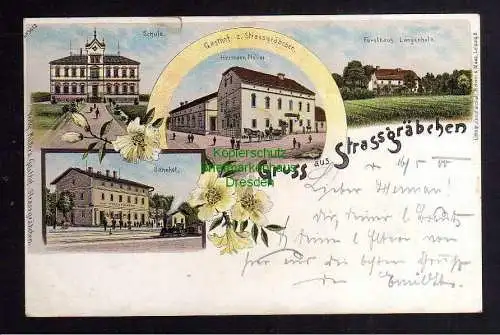 125819 AK Straßgräbchen Bernsdorf Litho 1900 Gasthof Bahnhof Schule Langenholz