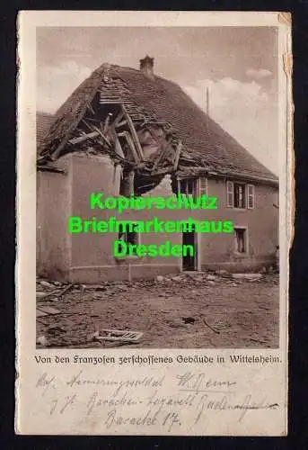 118492 AK Wittelsheim Frankreich zerschossenes Gebäude Ruine Oberelsaß 1. Weltkr