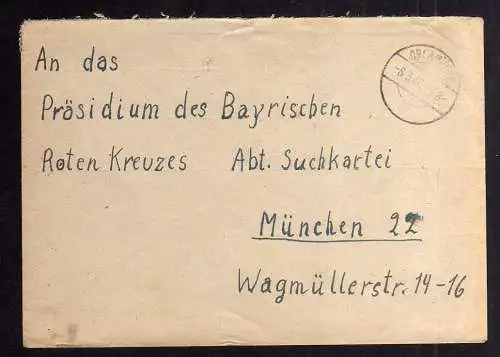 B1993 Brief SBZ Gebühr bezahlt 1946 Orlamünde an Bayr. Rotes Kreuz Suchkartei