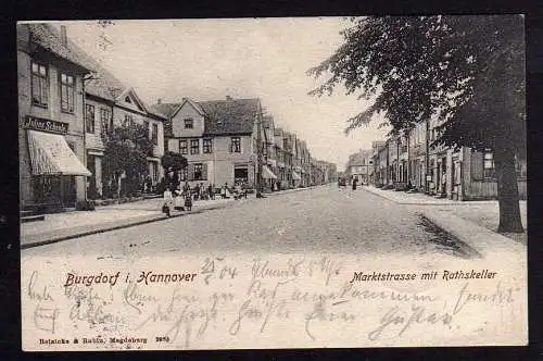 84828 AK Burgdorf i. Hannover Marktstrasse mit Ratskeller Gasthaus Geschäft