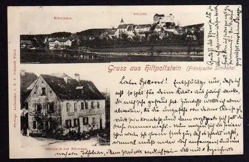 71194 AK Hiltpoltstein Gasthaus zur Schwane Schule Schloss 1905