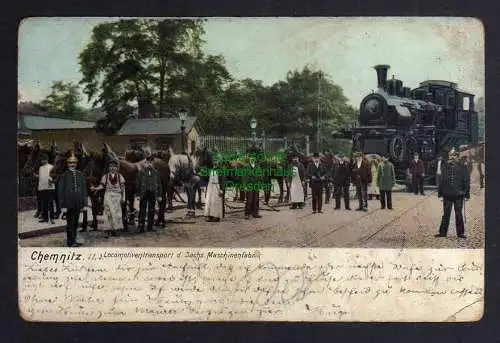 125874 AK Chemnitz Locomotiven Transport d. Sächs. Maschinenfabrik 1906