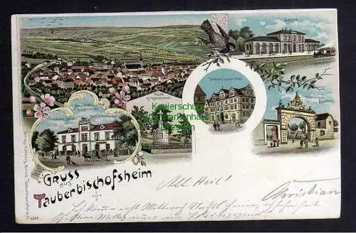 125784 AK Tauberbischofsheim 1900 Litho Bahnhof ehem. Stadttor Hotel Restaurant