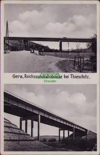 158523 AK Gera 1939 Reichsautobahnbrücke bei Thieschitz