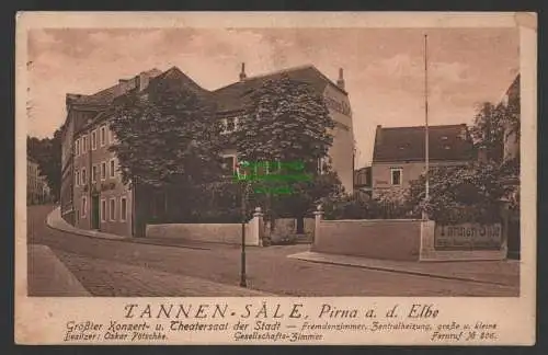 149263 AK Pirna Elbe Tannen Säle Größter Konzert- und Theatersaal 1931