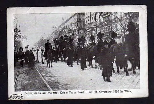 106636 Ansichtskarte Wien 1916 Begräbnis Seiner majestät Kaiser Franz Josef I.