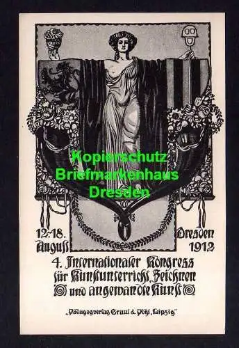 115917 Ansichtskarte Dresden 1912 Künstlerkarte 4. Int. Kongress für Kunstunterricht Zeichn