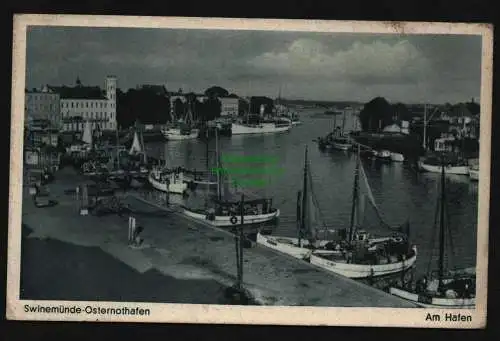 134027 AK Swinemünde Osternothafen Swinoujscie Am Hafen um 1935