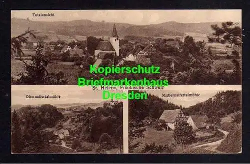 119106 AK St. Helena Fränkische Schweiz 1928 Obernaifermühle Mittelnaifermühle O