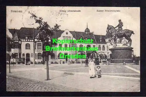 118861 AK Bremen 1914 König Albertstraße Kaiser Friedrichplatz Denkmal