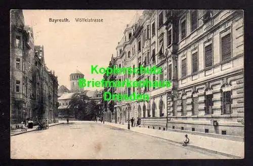 118518 AK Bayreuth Wölfelstrasse 1917 Feldpost