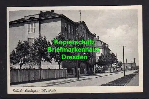 118789 AK Kalisch Kalisz Warthegau Volksschule um 1940