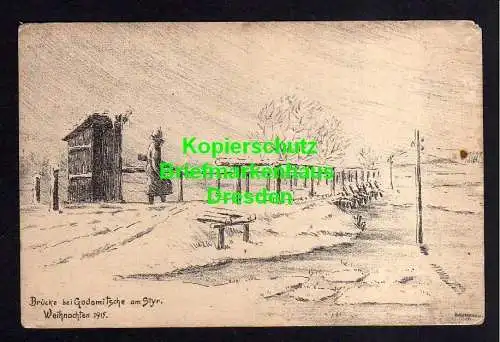 118545 AK Brücke bei Godomitsche am Styr Russland Weihnachten 1915 Feldpost Küns