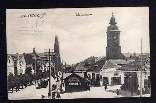 113307 AK Bialystok Marktstraße Kirche 1915 Feldpost