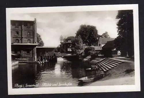113609 AK Burg Spreewald Mühle Spreehafen um 1930 Fotokarte