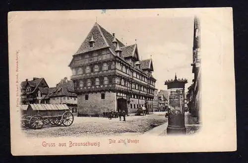 104449 Ansichtskarte Braunschweig Die alte Waage 1899