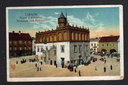 103392 AK Tarnow  Tarnau Ringplatz Rathaus 1917