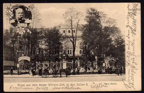 43621 Ansichtskarte Berlin 1906 Kaiser Wilhelm Zelt In den Zelten