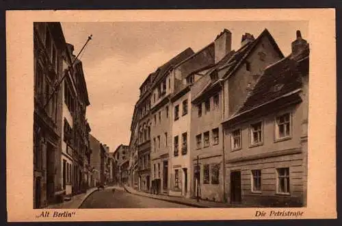 42609 Ansichtskarte Alt Berlin Die Petristrasse