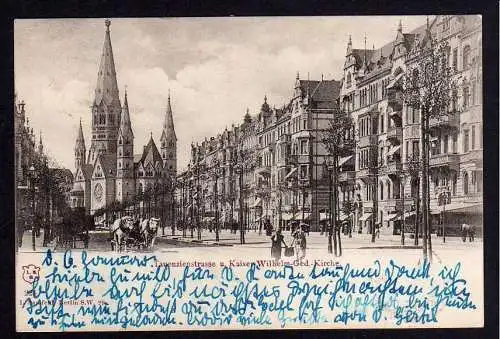 80752 Ansichtskarte Berlin Tauenzienstrasse Kaiser Wilhelm Gedächtniskirche 1899