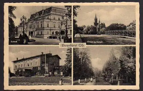 65790 Ansichtskarte Ehrenfost OS Bahnhof Schloß Kirche Schule