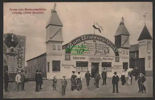 154084 Ansichtskarte Leipzig Neuer Messplatz um 1910 Gruss vom Bratwurtsglöckle Brauerei