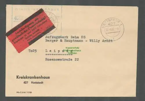 B5247 DDR ZKD Brief 1967 Kreiskrankenhaus Hettstedt Leipzig Aushändigung als ge