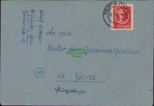B15925 Brief SBZ Thüringen 97 Triptis 13.11.45 1945 a Leiter der Kriminalpolizei