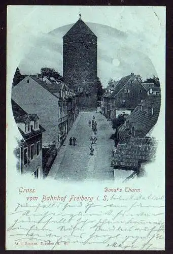 87171 AK Gruss vom Bahnhof Freiberg 1899 Donats Turm Mondschein