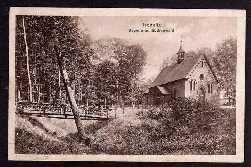87332 AK Trebnitz Schlesien Kapelle im Buchenwald 1917