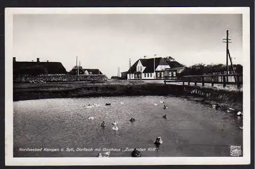 77761 Ansichtskarte Kampen Sylt Dorfteich Gasthaus Zum roten Kliff