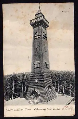 71303 Ansichtskarte Oderberg Mark 1907 Kaiser Friedrich Turm