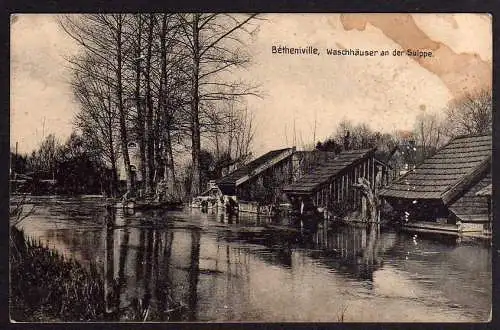 68092 AK Bethenville Waschhäuser an der Suippe 1915, gelaufen Feldpost