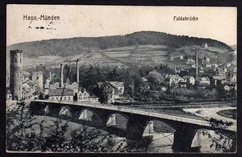 60721 AK Hann. Münden Fuldabrücke 1917