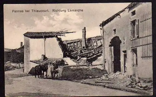60700 Ansichtskarte Pannes bei Thiaucourt Ruine 1915 Feldpost
