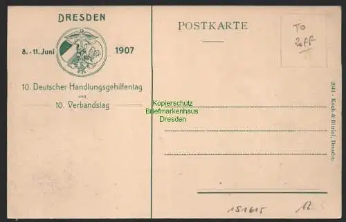 151615 AK Dresden Zwinger 1907 10. Deutscher Handlungsgehilfentag