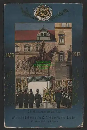 151624 AK Dresden 1913 Feier 40 Jahre K. S. Militär Verein Bund von 1873