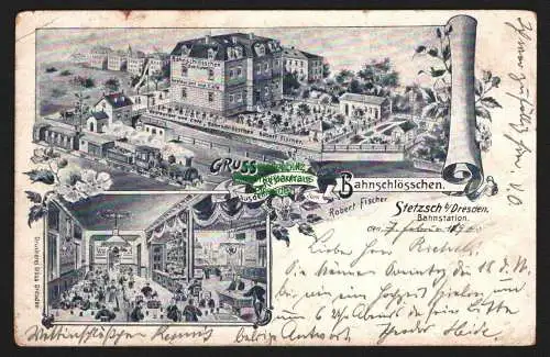 146800 AK Gruss aus dem Restaurant zum Bahnschlösschen Stetzsch bei Dresden 1900