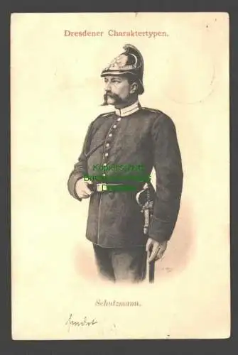 142274 AK Dresden Dresdner Charaktertypen Schutzmann 1899