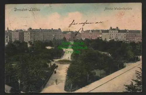 140107 Ansichtskarte Dresden Löbtau Nostitz Wallwitzplatz 1910