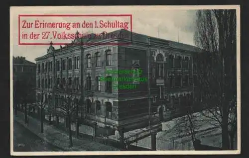 140103 AK Dresden Neustadt 27. Volksschule roter Erinnerungsstempel 1. Schultag