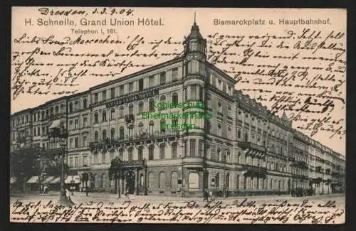 139745 AK Dresden 1904 Bismarckplatz Hauptbahnhof Grand Union Hotel