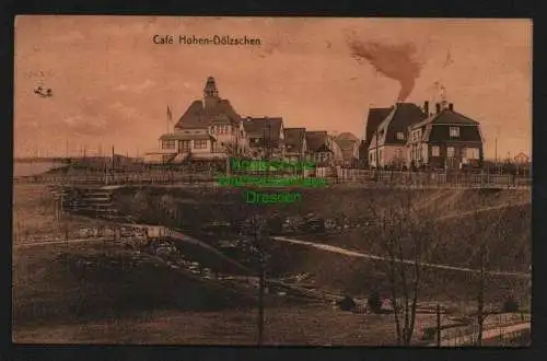 139889 Ansichtskarte Cafe Hohen Dölzschen Dresden 1914