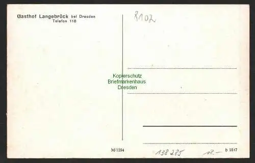 138285 AK Gasthof Langebrück bei Dresden Fleischerei Festsaal um 1925