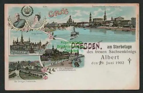 137502 Ansichtskarte Litho Dresden 1902 am Sterbetage des treuen Sachsenkönigs Albert