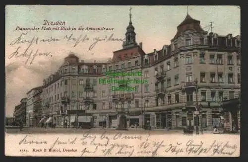 146538 AK Dresden 1902 Plauenscher Platz Blick in die Ammonstrasse