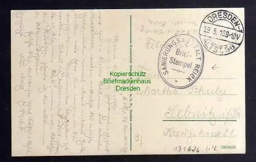 131626 AK Dresden Reick Sanierungsanstalt 1916 mit Briefstempel Feldpost