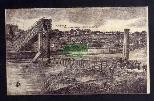 129608 Ansichtskarte Grodno Hrodna Feldpost 1915 Die Zersprengte Bahn Brücke