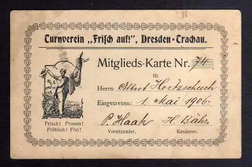 127265 Turnverein Frisch Auf ! Dresden Trachau Mitgliedskarte 1906 im Ansichtskarte Format